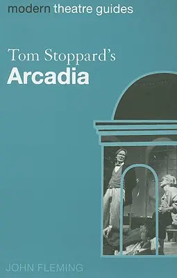 Arkádia Toma Stopparda - Tom Stoppard's Arcadia