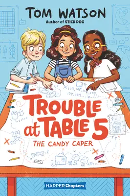 Problémy pri stole č. 5: Cukrárenská zápletka - Trouble at Table 5: The Candy Caper