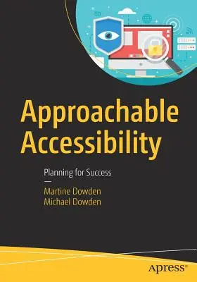 Prístupná dostupnosť: Plánovanie pre úspech - Approachable Accessibility: Planning for Success