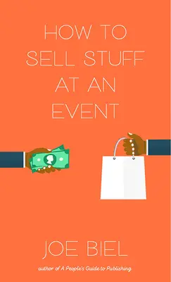 Ako predávať veci na podujatí - How to Sell Stuff at an Event
