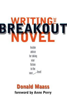 Písanie prelomového románu - Writing the Breakout Novel