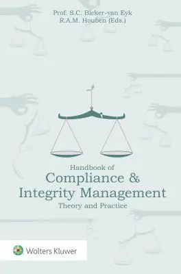 Príručka riadenia zhody a integrity: Teória a prax - Handbook of Compliance & Integrity Management: Theory and Practice