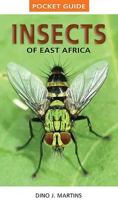 Vreckový sprievodca: Hmyz východnej Afriky - Pocket Guide: Insects of East Africa