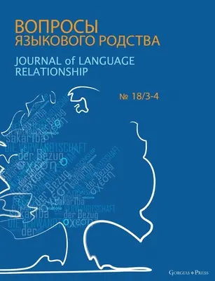 Časopis o jazykových vzťahoch 18/3-4 - Journal of Language Relationship 18/3-4