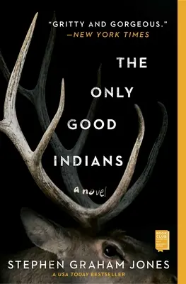Jediní dobrí Indiáni - The Only Good Indians
