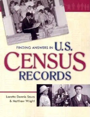 Hľadanie odpovedí v záznamoch zo sčítania obyvateľov USA - Finding Answers in U.S. Census Records