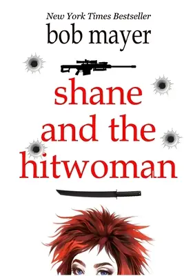 Shane a Hitwoman - Shane and the Hitwoman