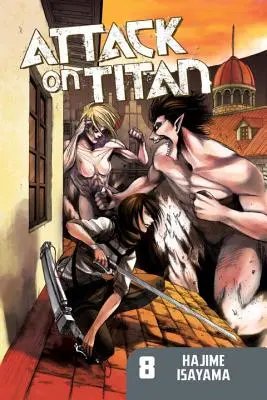 Útok na Titána 8 - Attack on Titan 8