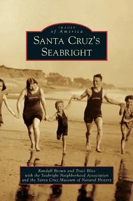 Seabright v Santa Cruz - Santa Cruz's Seabright