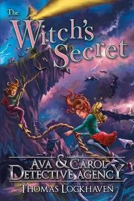 Detektívna agentúra Ava & Carol: Čarodejnícke tajomstvo - Ava & Carol Detective Agency: The Witch's Secret