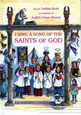 Spievam pieseň o Božích svätých - I Sing a Song of the Saints of God