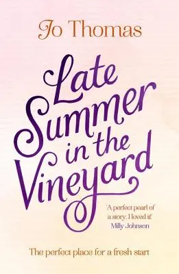 Neskoré leto vo vinici - Late Summer in the Vineyard