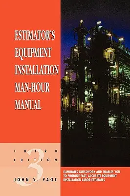 Príručka pre odhadcu na inštaláciu zariadení (Man-Hour Manual) - Estimator's Equipment Installation Man-Hour Manual