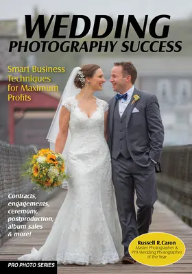 Úspech svadobnej fotografie: Chytré obchodné techniky pre maximálny zisk - Wedding Photography Success: Smart Business Techniques for Maximum Profits