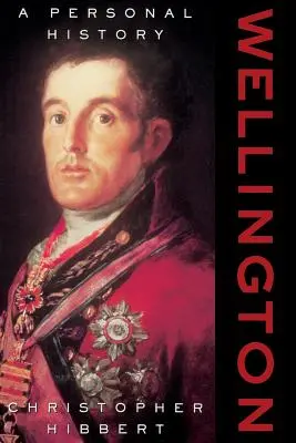 Wellington: Osobná história - Wellington: A Personal History