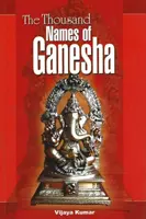 Tisíc mien Ganéšu - Thousand Names of Ganesha