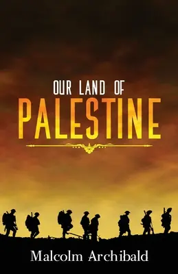 Naša krajina Palestína - Our Land of Palestine