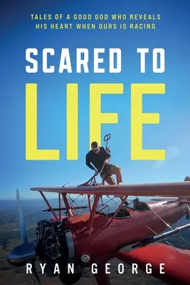 Vydesený do života - Scared to Life