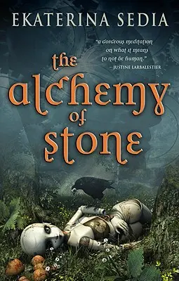 Alchýmia kameňa - The Alchemy of Stone