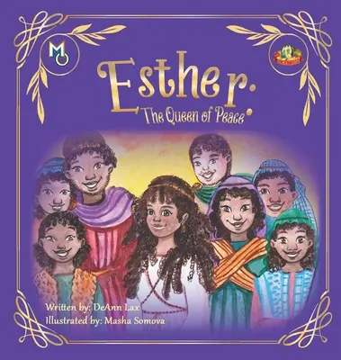Ester: Kráľovná mieru - Esther: The Queen Of Peace