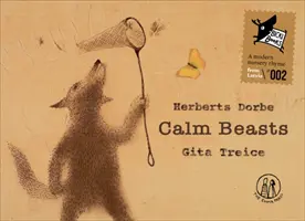 Upokojené zvieratá - Calm Beasts