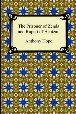 Väzeň zo Zendy a Rupert z Hentzau - The Prisoner of Zenda and Rupert of Hentzau