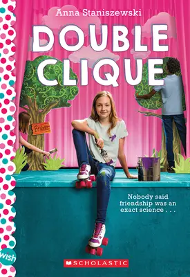 Dvojitá klika: A Wish Novel (román o želaniach) - Double Clique: A Wish Novel