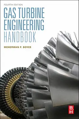 Príručka o plynových turbínach - Gas Turbine Engineering Handbook