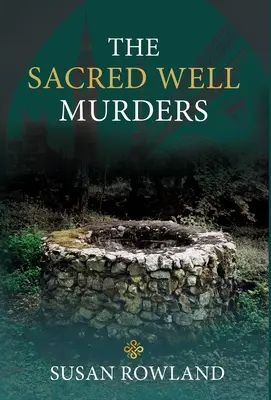 Vraždy v posvätnej studni - The Sacred Well Murders