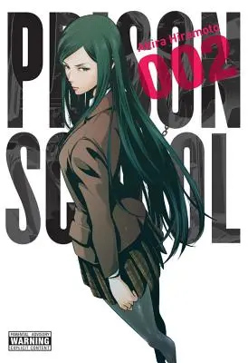 Väzenská škola, 2. diel - Prison School, Volume 2