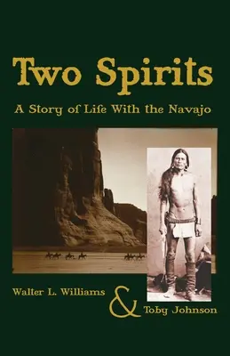 Dvaja duchovia: Príbeh o živote Navahov - Two Spirits: A Story of Life With the Navajo