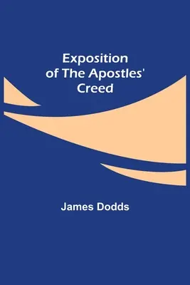 Výklad apoštolského vyznania viery - Exposition of the Apostles' Creed