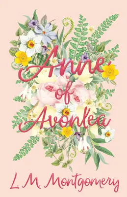 Anna z Avonlea - Anne of Avonlea