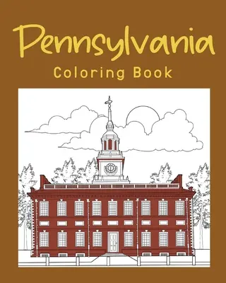 Pennsylvánia Omaľovánky - Pennsylvania Coloring Book