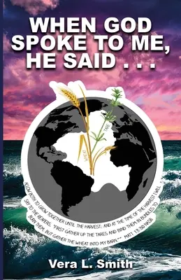 Keď ku mne Boh prehovoril, povedal... - When God Spoke to Me, He Said...