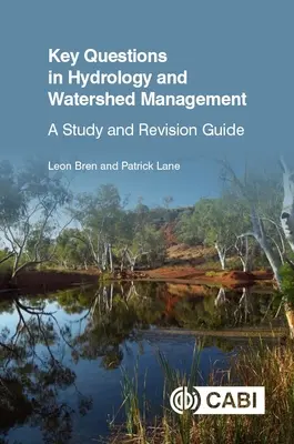 Kľúčové otázky v hydrológii a manažmente povodí: Príručka na štúdium a revíziu - Key Questions in Hydrology and Watershed Management: A Study and Revision Guide