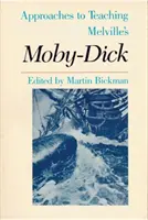 Prístupy k vyučovaniu Melvillovho Moby-Dicka - Approaches to Teaching Melville's Moby-Dick