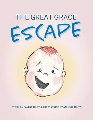 Veľký útek milosti - The Great Grace Escape