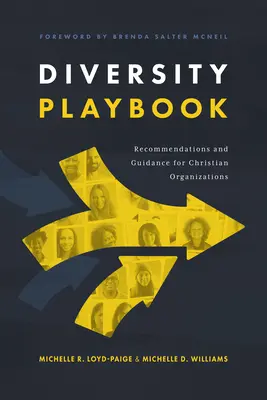 Príručka rozmanitosti: Odporúčania a usmernenia pre kresťanské organizácie - Diversity Playbook: Recommendations and Guidance for Christian Organizations