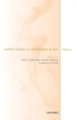 Oxfordské štúdie z filozofie práva, zväzok 4 - Oxford Studies in Philosophy of Law Volume 4