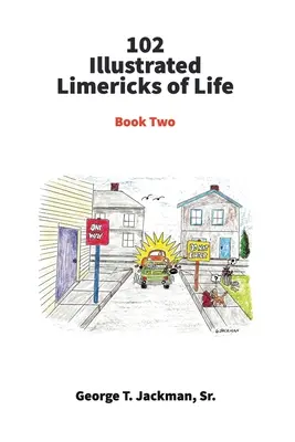 102 ilustrovaných limerikov zo života - 102 Illustrated Limericks of Life