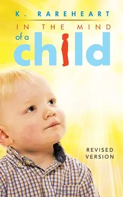 V mysli dieťaťa: Kniha 1 - In the Mind of a Child: Book 1