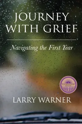 Cesta so smútkom: Prechádzka prvým rokom - Journey with Grief: Navigating the First Year