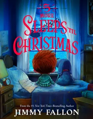 Ešte 5 spánkov do Vianoc - 5 More Sleeps 'Til Christmas