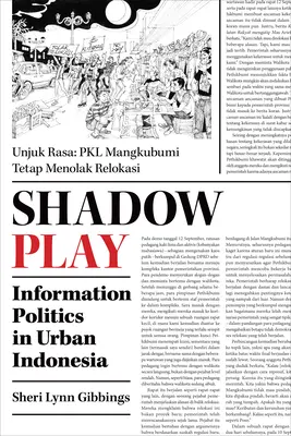 Hra tieňov: Informačná politika v mestskej Indonézii - Shadow Play: Information Politics in Urban Indonesia