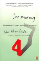 Nepočítanie - matematická negramotnosť a jej dôsledky - Innumeracy - Mathematical Illiteracy and Its Consequences