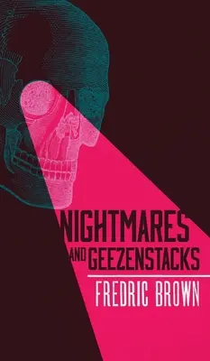 Nočné mory a Geezenstacks - Nightmares and Geezenstacks