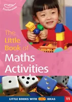 Malá kniha matematických aktivít - Malé knihy s veľkými nápadmi - Little Book of Maths Activities - Little Books with Big Ideas