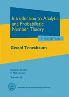Úvod do analytickej a pravdepodobnostnej teórie čísel - Introduction to Analytic and Probabilistic Number Theory