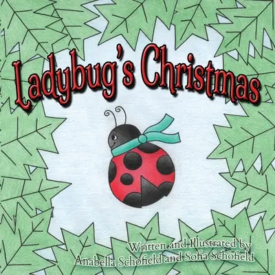 Berušine Vianoce - Ladybug's Christmas